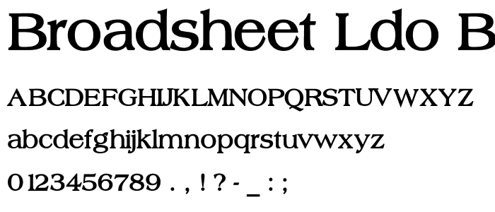 Broadsheet LDO Bold font
